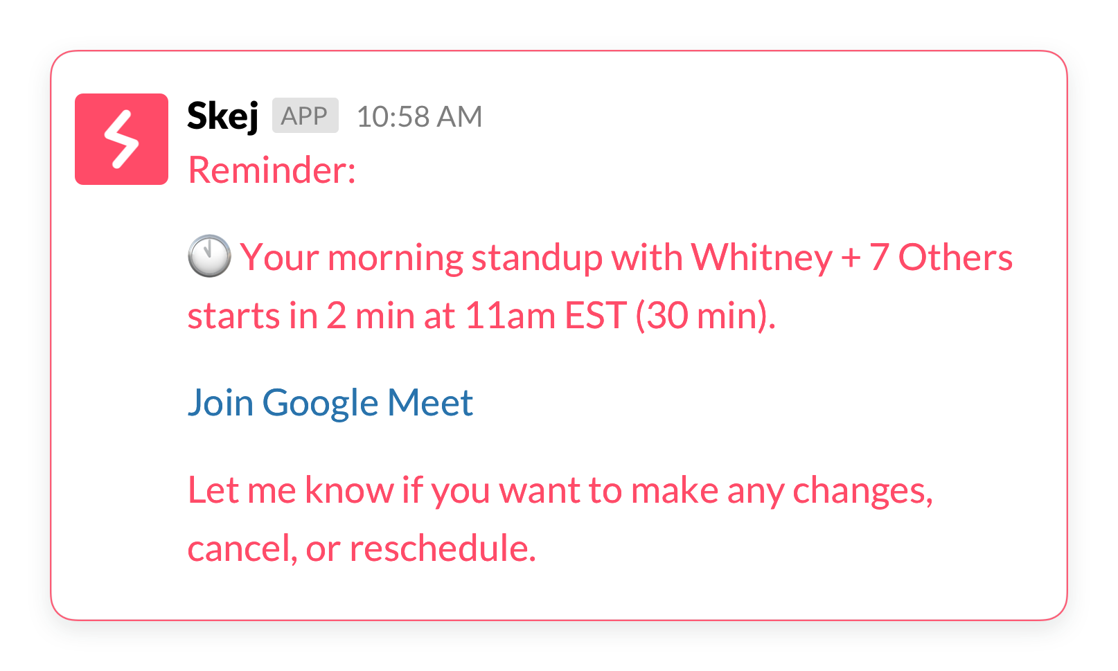 Skej sending a daily agenda and meeting reminders in a Slack DM.