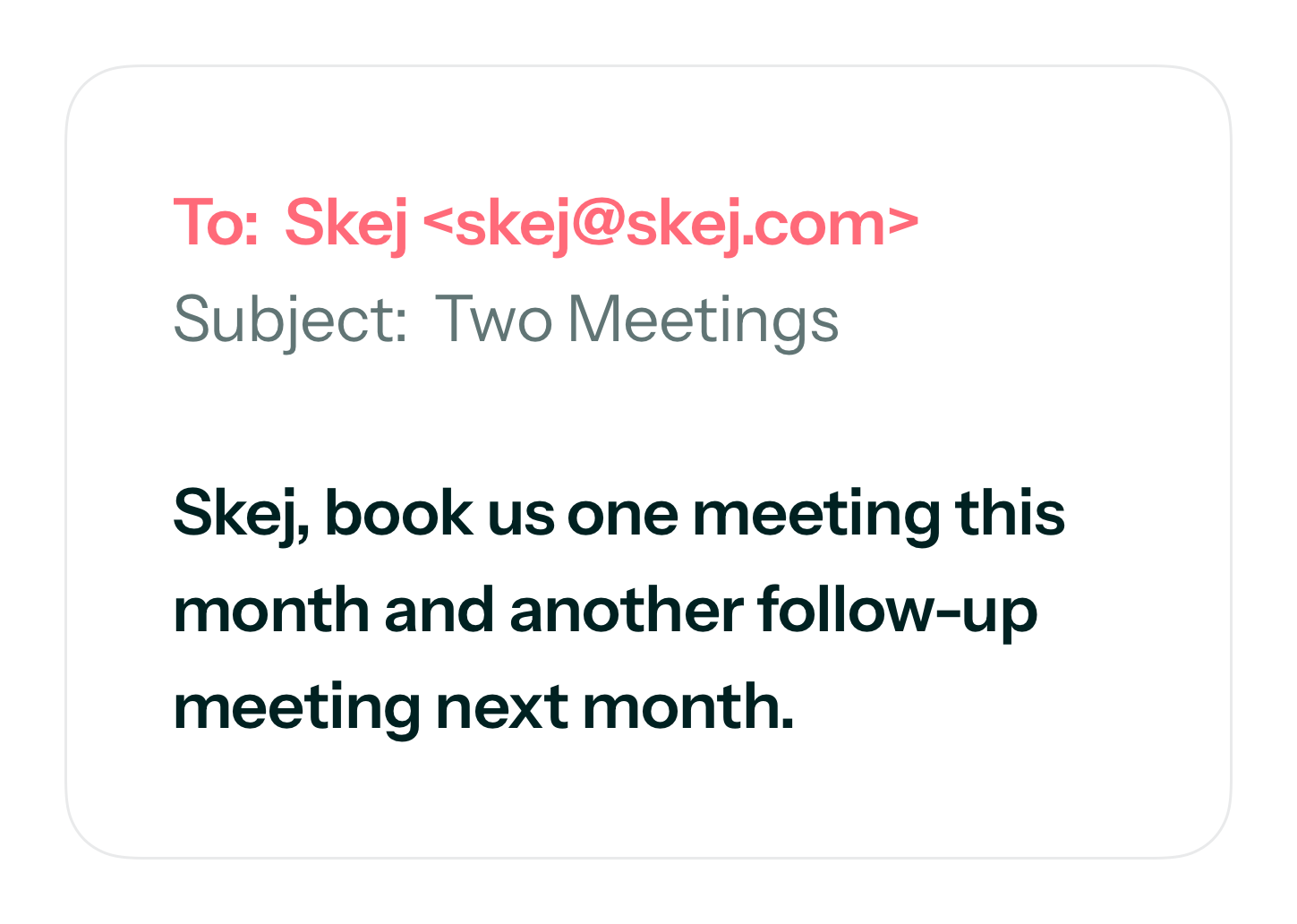 An email asking Skej to handle several scheduling requests in one message.
