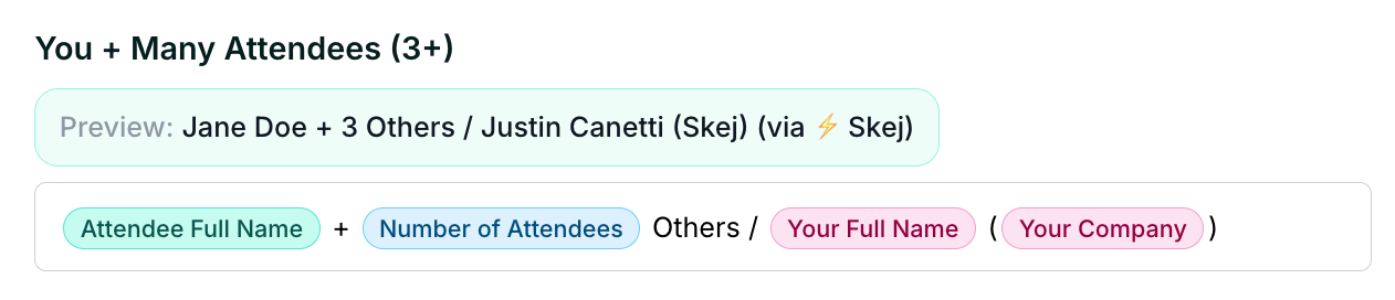 Event title format editor for a meeting with you plus three or more attendees.