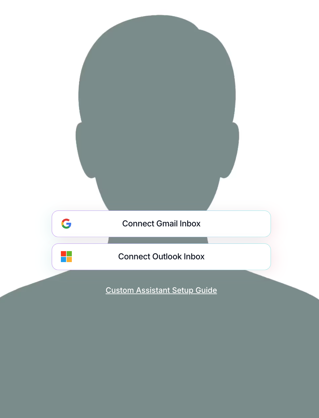 The Connect Gmail Inbox and Connect Outlook Inbox buttons on the assistant setup screen.